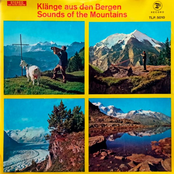 Klange Aus Den Bergen. Sounds Of The Mountains (Switzerland) LP, EX+