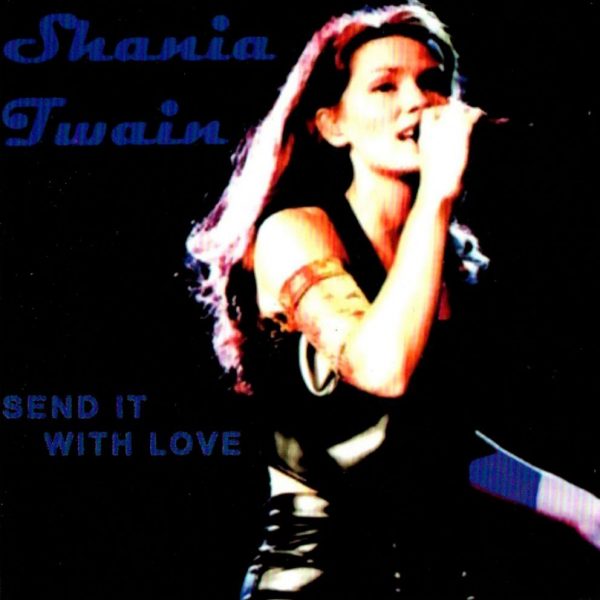 Shania Twain. Send It... With Love. Шанайя Твейн (Rus, 2009) CD