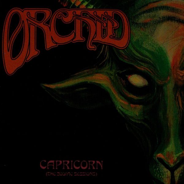 Orchid. Capricorn. The Zodiac Sessions (Rus, 2011) CD