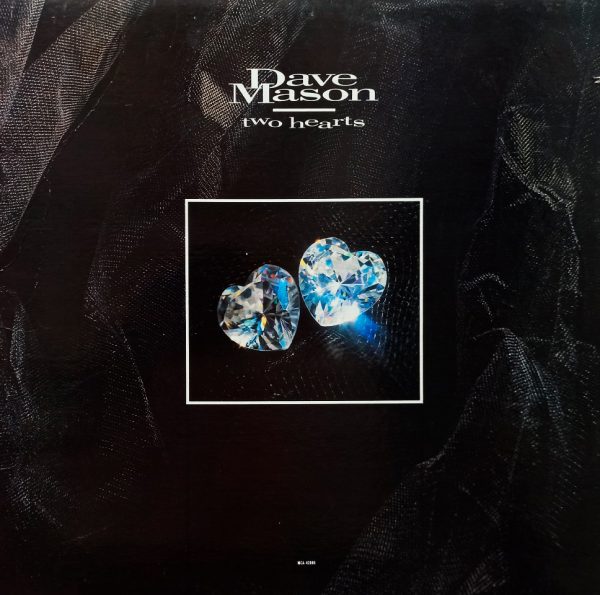 Dave Mason. Two Hearts. Дэвид Томас Мэйсон (Canada, 1987) LP, NM