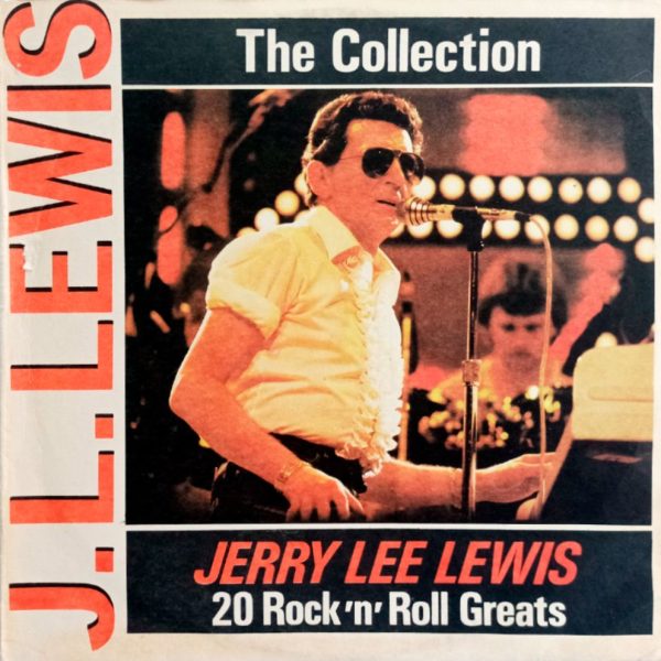 Jerry Lee Lewis. The Collection: 20 Rock'n'Roll Greats. Джерри Ли Льюис (Балкантон, 1988) LP, EX+, виниловая пластинка