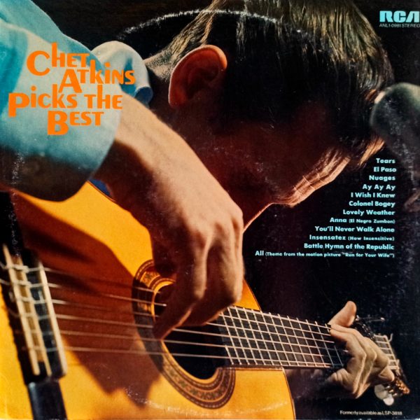 Chet Atkins – Picks The Best. Чет Аткинс (US, 1975)