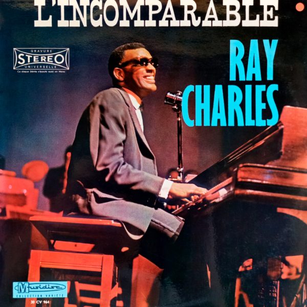 Ray Charles – L'Incomparable. Рэй Чарльз (France, 1963)