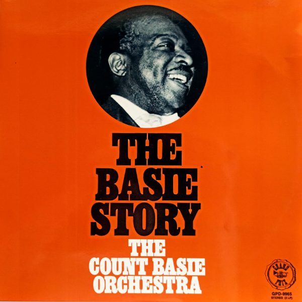The Count Basie Orchestra – The Basie Story. Каунт Бейси (2xLP, Sweden, 1969)