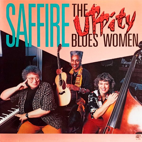 Saffire - The Uppity Blues Women (US, 1990) LP, NM, виниловая пластинка