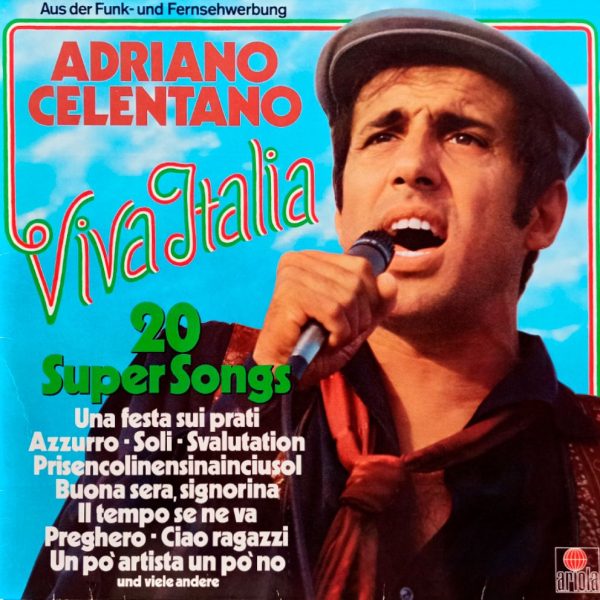 Adriano Celentano. Viva Italia (20 Super Songs). Адриано Челентано (Germany, 1980) LP, EX, виниловая пластинка