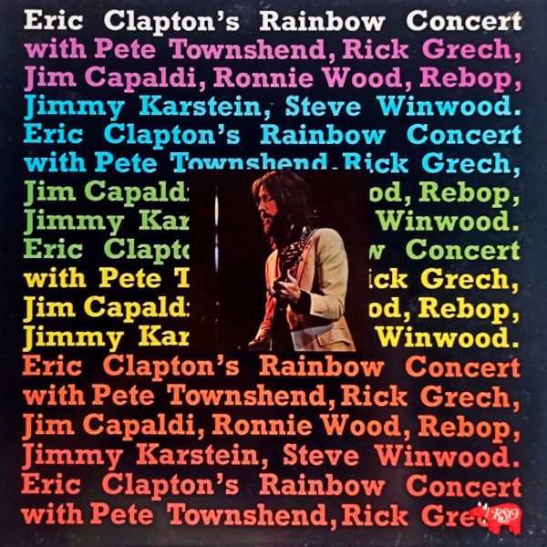 Eric Clapton. Eric Clapton's Rainbow Concert. Эрик Клэптон (UK, 1973) LP, EX+, виниловая пластинка