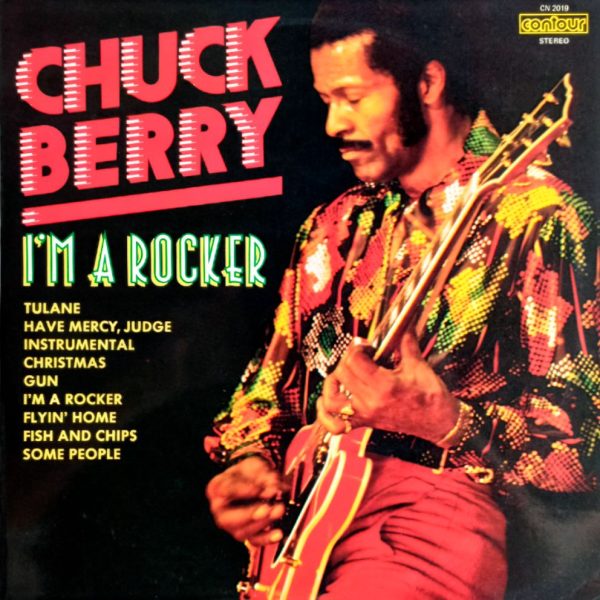 Chuck Berry. I'm A Rocker. Чак Берри (England, 1970) LP, EX+, виниловая пластинка