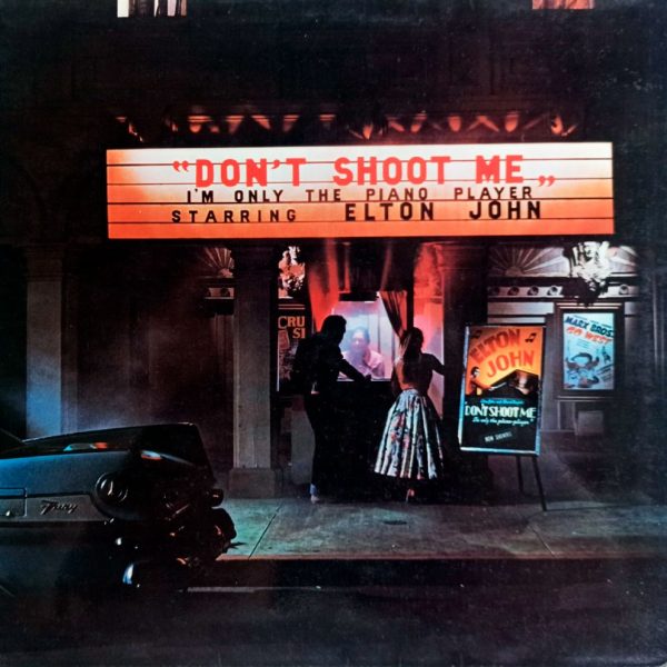 Elton John. Don't Shoot Me, I'm Only The Piano Player (UK, 1972) LP, EX, виниловая пластинка