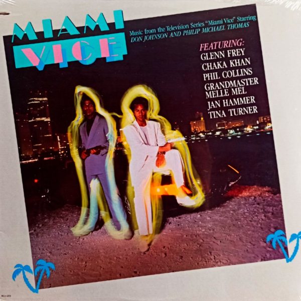 Music From The Television Series "Miami Vice"/Полиция Майами (Canada, 1985) LP, SS, виниловая пластинка