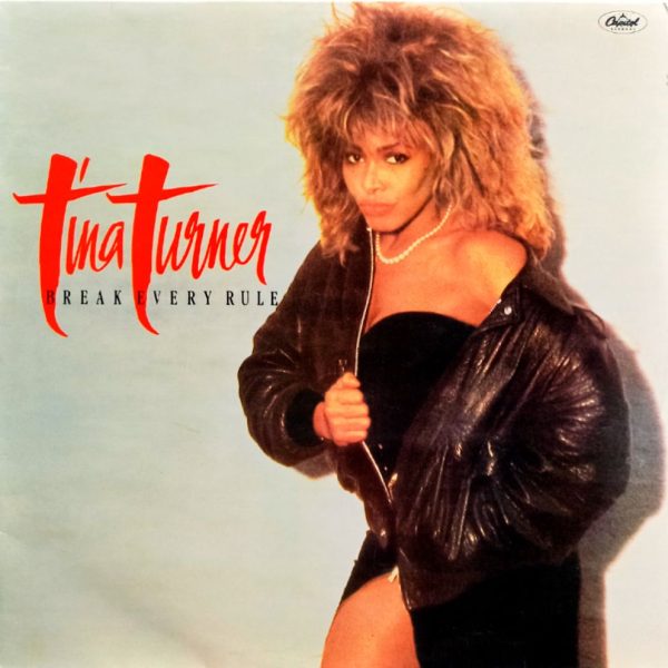 Tina Turner. Break Every Rule (India, 1986) LP, NM, виниловая пластинка