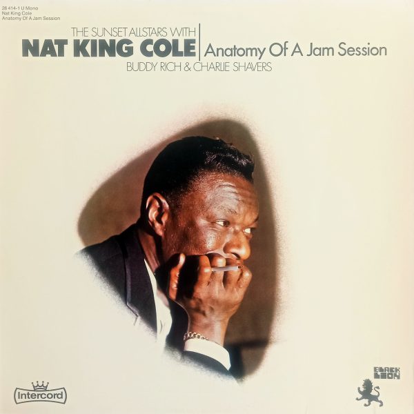 Nat King Cole, Buddy Rich & Charlie Shavers - Anatomy Of A Jam Session (Germany, 1971) LP, EX, виниловая пластинка